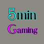 5min Gaming