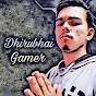 Dhirubhai Gamer
