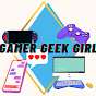 Gamer Geek Girl