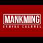 Mankming channel
