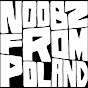 Noobz from Poland