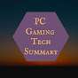 PC Gaming Tech Summary