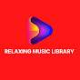 Relaxing Music Library