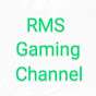 RMS Gaming Channel