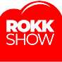 Rokk Show