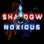 Shadow Noxious
