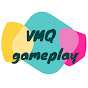 VMQ Gameplay