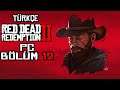 AÇIK DÜNYADA BİR GÜN ! | Red Dead Redemption 2 Türkçe Bölüm 12