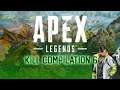 Apex legends kill compilation 6