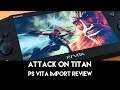 Attack on Titan PS Vita Import Review