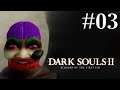 AVERE LE MANI FREDDE - Dark Souls 2 - #03 [16/07/19]
