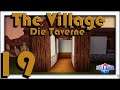 Die Taverne -THE VILLAGE #19 - CREATIVERSE Pro [Gameplay|German]