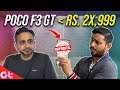 [Exclusive] POCO F3 GT Price! | Launch date, Features, and More Ft. Poco’s Anuj Sharma | GT Hindi