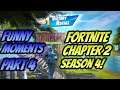 fortnite chapter 2 funny moments part 4