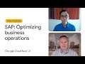 How to optimize business operations with SAP from a customer's perspective
