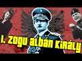 I. Zogu - Az albán elnök, aki király lett