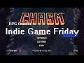 Indie Game Friday - Chasm