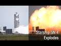SpaceX Starship SN4 Explosion