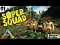 🔥 Super Squad 🔥 Ark Survival Evolved Ep 01 Hindi