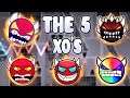 "THE 5 XOS" !!! - GEOMETRY DASH BETTER AND RANDOM LEVELS
