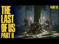 The Last Of Us Part II - Is She Pregnant? - Part 18 - #ScottDogGaming  #LastOfUs2 #LOU2