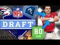 We Draft some crazy players!!! Madden 20 | Bulldogs Relocation Franchise Series | NFL Draft