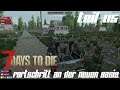 7 Days to Die Multiplayer Alpha 18 / Let's Play Teil 115