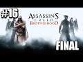 Assassins Creed Brotherhood | Episodio 16 - FINAL | "César Borgia"