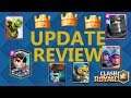 Clash Royale Update Review!