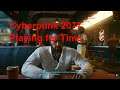 Cyberpunk 2077 gameplay walkthrough part 18 Playing for Time - Johnny Silverhand
