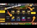 Free Fire Dog Tag Count Problem Solved || Dog Tag 1800 + Complete New Trick OB26 Update in 5 Minutes