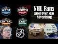 NHL Fans Are UPSET Over New League Advertising - WHY!?  (RANT!)