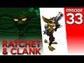 Ratchet & Clank 33: Second Chances
