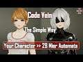 Simple Way To Make 2B Nier Automata - Code Vein Character Creation