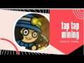 #tap tap mining ipon para makawidraw/Shiimfeii CHANNEL