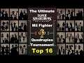 The Ultimate Mii Fighter CPU QUADRUPLES Tournament: Top 16