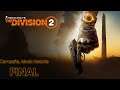 Tom Clancy's The Division 2 - Campaña, Modo historia. Capitulo 16 Final
