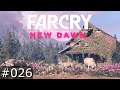 [#026] Far Cry New Dawn (PC) Gameplay