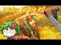 7 Days To Die Gameplay on PC(Alpha 20) Part 2