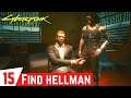 CYBERPUNK 2077 Gameplay Walkthrough Part 15 - Find Hellman at the Gas Station | Life During Wartime
