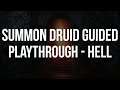 Diablo 2 - SUMMON DRUID GUIDED PLAYTHROUGH - Part Hell