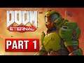 Doom Eternal Gameplay Part 1  – YOU MUST TRY THIS!