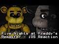 GOLDEN FREDDY REACTS TO: Five Nights at Freddy's Remaster - iOS Trailer!!!