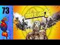 Let's Play Borderlands 2 (Blind) Part 73:  The Duke of Orc