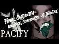 Let's Play Pacify (PC) "Final Cut w/ Violence, Scaveng3r, and JohnDoe"