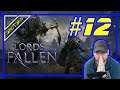 Lords of the Fallen - Del 12: The Panorama