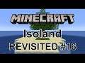 Minecraft: Isoland REVISITED #16 - After 7 years, We've Done It!!! (FINALE)