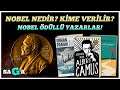 Neymiş Bu Nobel? NOBEL ALAN YAZARLAR ve KİTAPLARI: Orhan Pamuk, Albert Camus, John Steinbeck SAGA#8