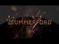 Summerford - Teaser Trailer