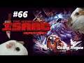 The Binding Of Isaac Repentance - Episode 66 Losing Streak?!